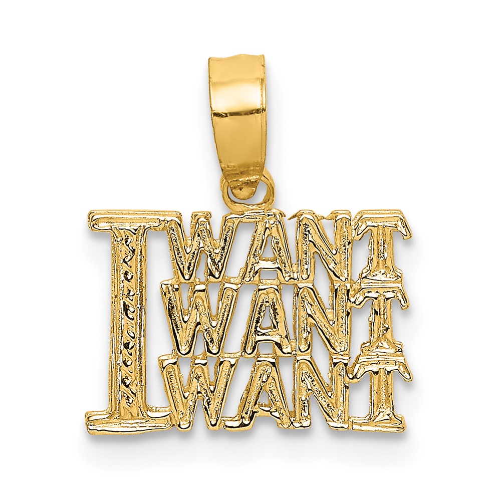 10C3034.jpg 10K I WANT WANT WANT Charm - Image 1